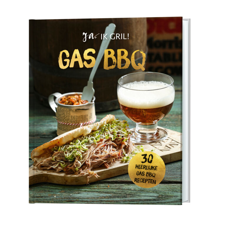 Ja, IK GRIL! GAS BBQ