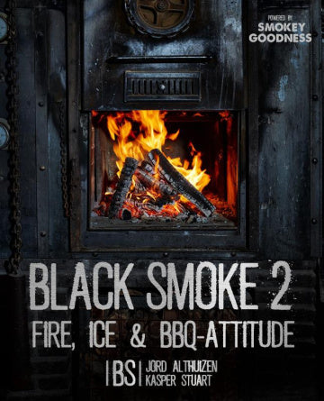 Black Smoke 2 Fire, Ice & BBQ-Attitude