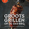 Beter BBQ - Groots Grillen op de gas-BBQ