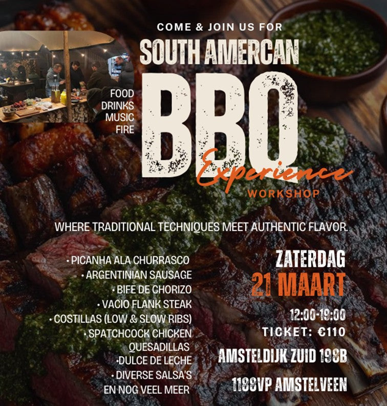 South American BBQ Experience | 21 maart 12:30 - 19:00 uur | inclusief drankjes